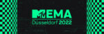 MTV EMAs 2022: Neu im Lineup sind Stormzy, Gayle, OneRepublic, Kalush Orchestra, SPINALL, Äyanna & NastyC